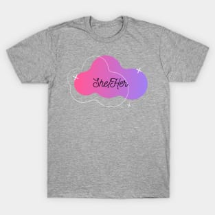 She / Her Pronouns T-Shirt